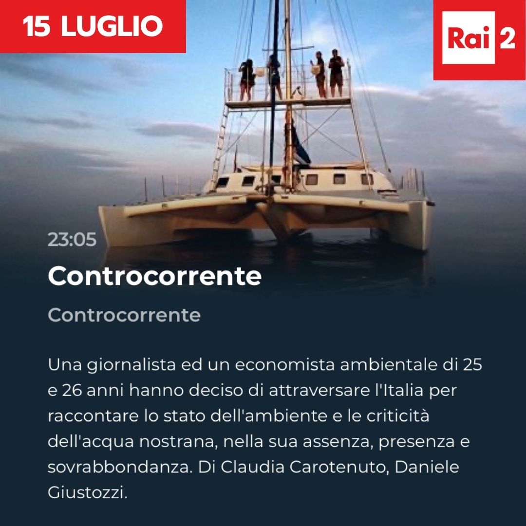 GIOVEDI 15 LUGLIO CONTROCORRENTE SU RAI 2